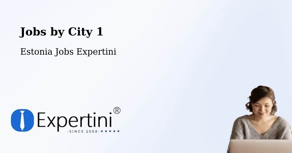 City Jobs in Estonia - Expertini